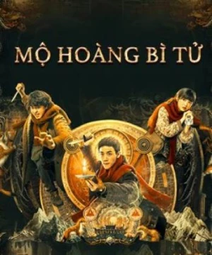 Mộ Hoàng Bì Tử (The Tomb Of Weasel) [2021]