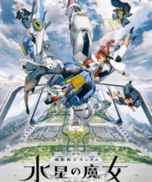 Mobile Suit Gundam: The Witch from Mercury (Kidou Senshi Gundam: Suisei no Majo, G-Witch) [2022]