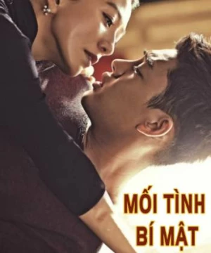 Mối Tình Bí Mật (Secret Affair) [2017]