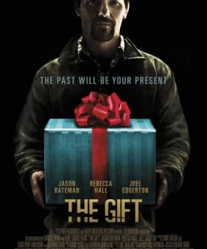 Món Quà Ám Ảnh (The Gift) [2015]