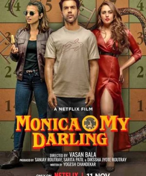 Monica, ôi người yêu dấu (Monica, O My Darling) [2022]