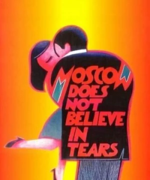  Moskva Không Tin Những Giọt Nước Mắt (Moscow Does Not Believe in Tears) [1980]