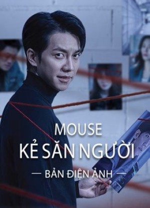 Mouse Kẻ Săn Người (bản điện ảnh) (Mouse (movie version)) [2021]