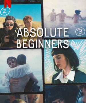 Mùa Hạ Vào Đời: Phần 1 (Absolute Beginners: Season 1) [2023]