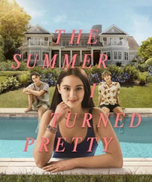 Mùa Hè Tôi Trở Nên Xinh Đẹp (Phần 1) (The Summer I Turned Pretty Season 1) [2022]