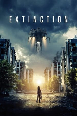 Cuộc Xâm Lược Từ Hành Tinh Khác (Extinction) [2018]