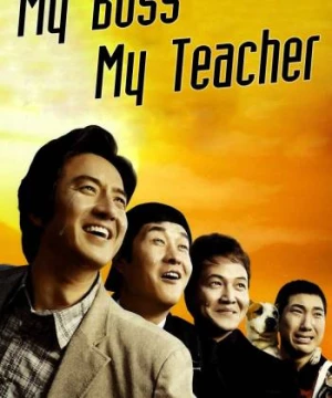 My Boss, My Teacher (My Boss, My Teacher) [2006]