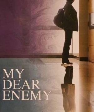 My Dear Enemy (My Dear Enemy) [2008]