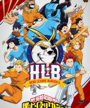 My Hero Academia HLB (僕のヒーローアカデミア HLB) [2022]