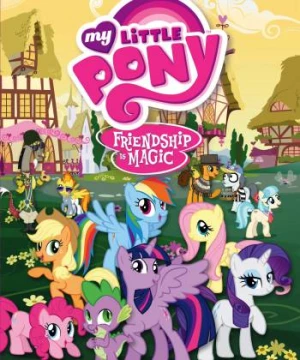 My Little Pony: Tình bạn diệu kỳ (My Little Pony: Friendship Is Magic) [2010]