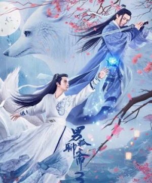 Nam Hồ Liêu Trai 3: Trường Sinh Kiếp (The Male Fairy Fox Of Liao Zhai 3) [2022]