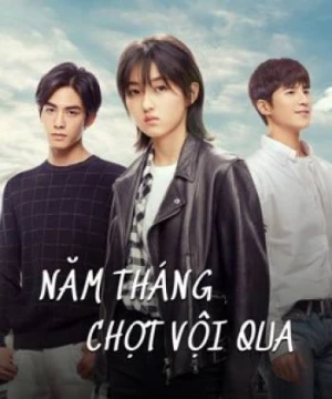 Năm Tháng Chợt Vội Qua (PASSAGE OF MY YOUTH) [2021]