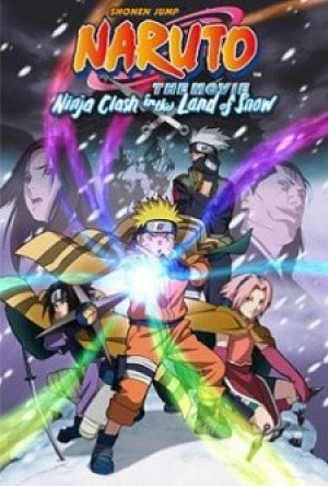 Naruto Movie 1: Dai Katsugeki!! Yuki Hime Shinobu Houjou Dattebayo! (Naruto the Movie 1: Ninja Clash in the Land of Snow, Naruto: Daikatsugeki! Yukihime Ninpocho Dattebayo!, Naruto: It's the Snow Princess' Ninja Art Book!) [2004]