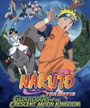 Naruto the Movie 3: Guardians of the Crescent Moon Kingdom (Naruto the Movie 3: Guardians of the Crescent Moon Kingdom) [2006]