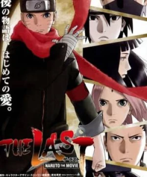 Naruto The Movie 7: Trận Chiến Cuối Cùng (The Last Naruto The Movie) [2014]