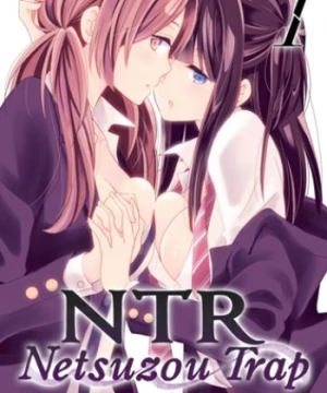 Netsuzou TRap (Netsuzou Trap -NTR-) [2017]