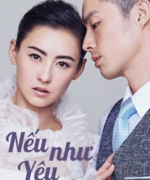 Nếu Như Yêu (Love Won't Wait) [2018]