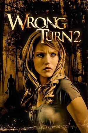 Ngã Rẽ Tử Thần 2: Đường Cùng (Wrong Turn 2: Dead End) [2007]