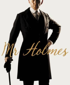 Ngài Sherlock Holmes  (Mr. Holmes) [2015]