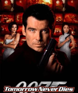 Ngày Mai Không Lụi Tàn (Tomorrow Never Dies) [1997]