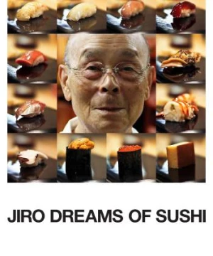 Nghệ Nhân Sushi (Jiro Dreams of Sushi) [2011]