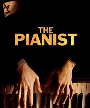 Nghệ Sĩ Dương Cầm (The Pianist) [2002]