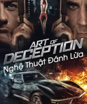 Nghệ Thuật Đánh Lừa (Art of Deception) [2019]