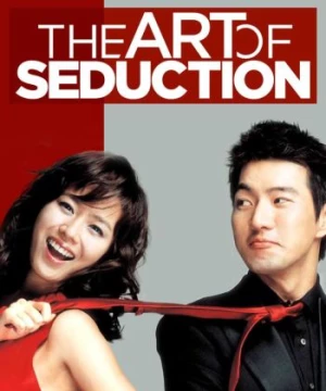 Nghệ Thuật Quyến Rũ (Art of Seduction) [2005]