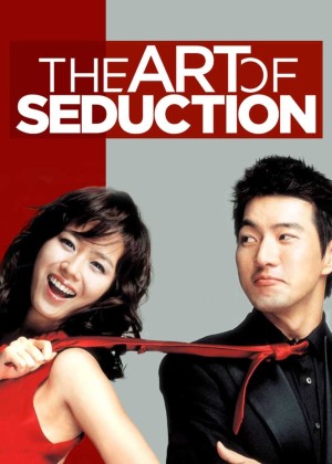 Nghệ Thuật Quyến Rũ (Art of Seduction) [2005]