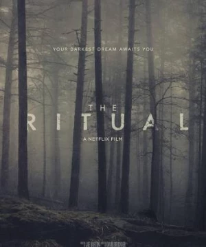 Nghi Lễ Tế Thần (The Ritual) [2017]