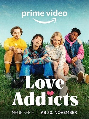 Nghiện Tình (Love Addicts) [2022]