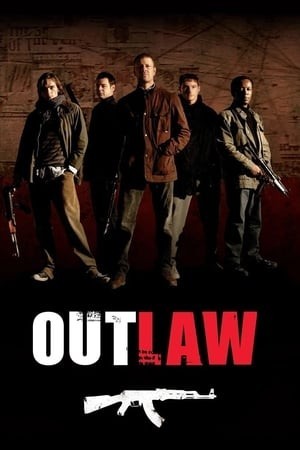 Ngoài Vòng Pháp Luật (2007) (Outlaw) [2007]