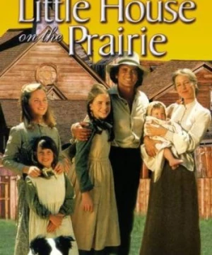 Ngôi Nhà Nhỏ Trên Thảo Nguyên (Phần 4) (Little House on the Prairie (Season 4)) [1977]