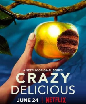 Ngon điên rồ (Crazy Delicious) [2020]