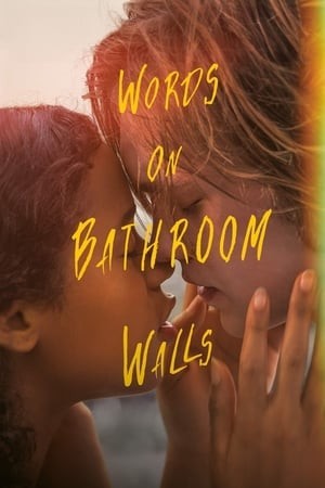 Ngôn Từ Trong Phòng Tắm (Words on Bathroom Walls) [2020]