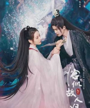 Ngự Giao Ký (Phần 2): Kháp Tự Cố Nhân Quy (The Blue Whisper: Part 2) [2021]