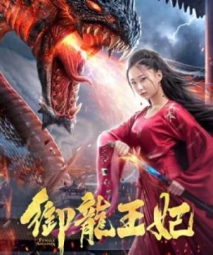 Ngự Long Vương Phi (Female Assasin) [2019]