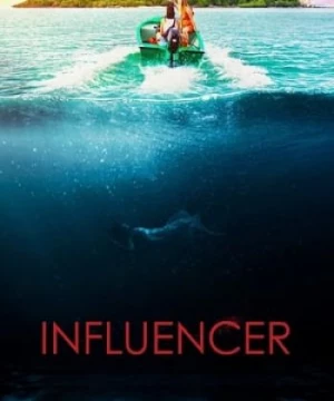 Người Ảnh Hưởng (Influencer) [2023]