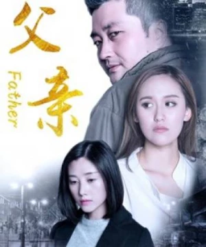 Người cha 2017 (Father) [2017]