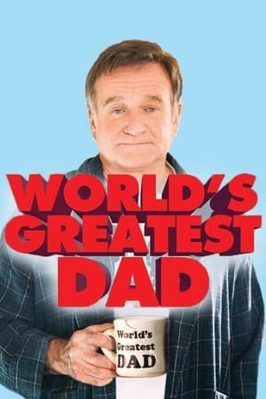 Người Cha Hoàn Hảo (World's Greatest Dad) [2009]