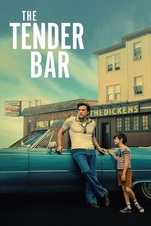 Người Cha Thực Thụ (The Tender Bar) [2021]