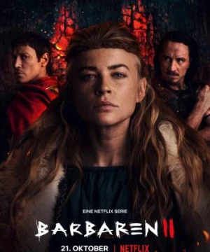 Người con của bộ lạc (Phần 2) (Barbarians (Season 2)) [2022]