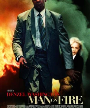 Người đỡ đạn (Man on Fire) [2004]