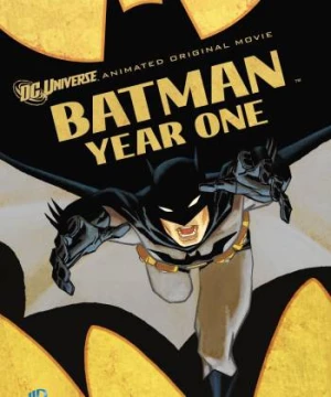 Người Dơi: Năm Đầu Tiên (Batman: Year One) [2011]