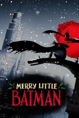 Người Dơi Nhỏ Vui Vẻ (Merry Little Batman) [2023]