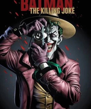 Người Dơi: Trò Đùa Chết Người (Batman: The Killing Joke) [2016]