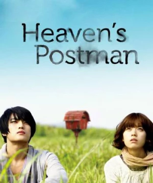 Người Đưa Thư Đến Thiên Đường  (Heaven's Postman) [2009]