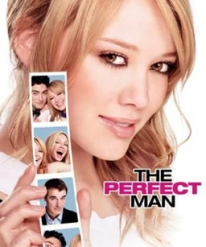 Người hoàn hảo cho mẹ (The Perfect Man) [2005]