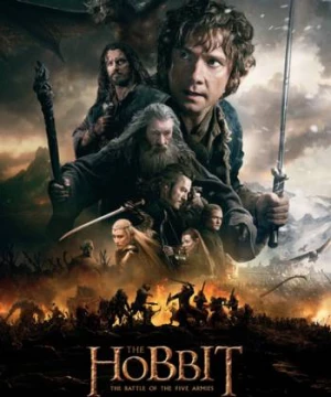 Người Hobbit 3: Đại chiến 5 cánh quân (The Hobbit 3: The Battle of the Five Armies) [2014]