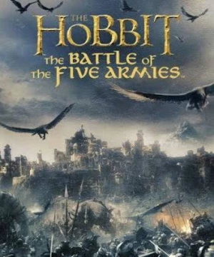 Người Hobbit: Đại Chiến 5 Cánh Quân (+20 phút) (The Hobbit: The Battle of the Five Armies (Extended)) [2014]